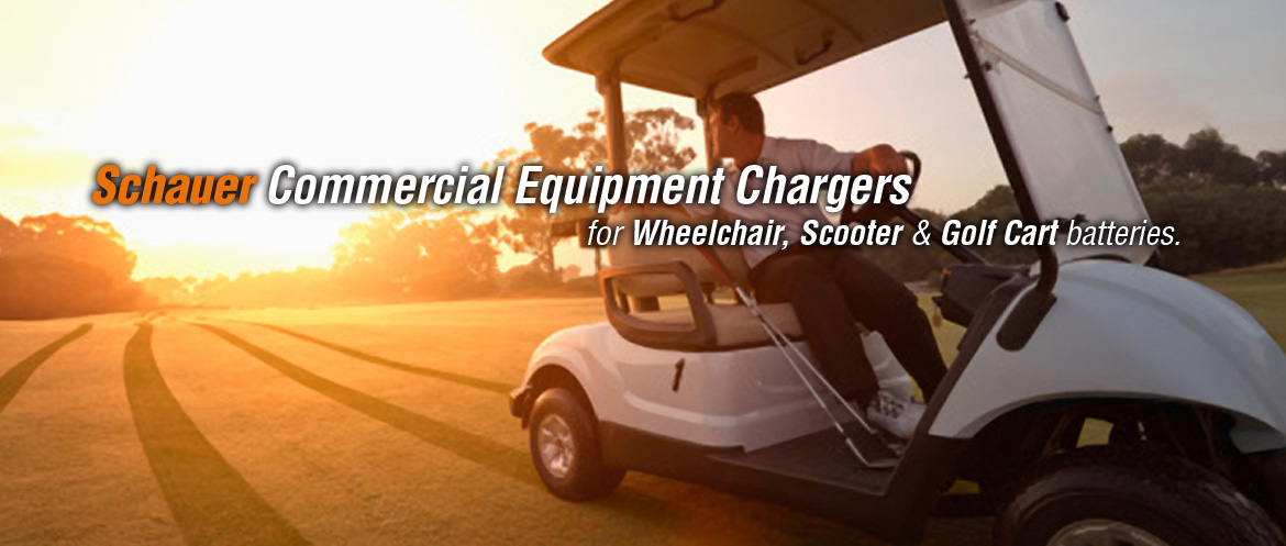 Schauer Commercial Equipment Chargers: for Wheelchair, Scooter & Golf Cart batteries.